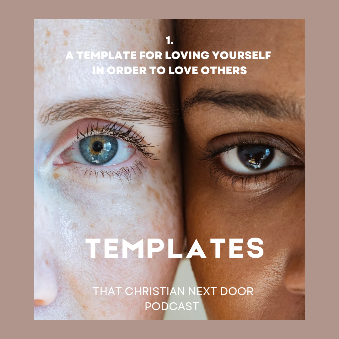 Loving Yourself in Order to Love Others