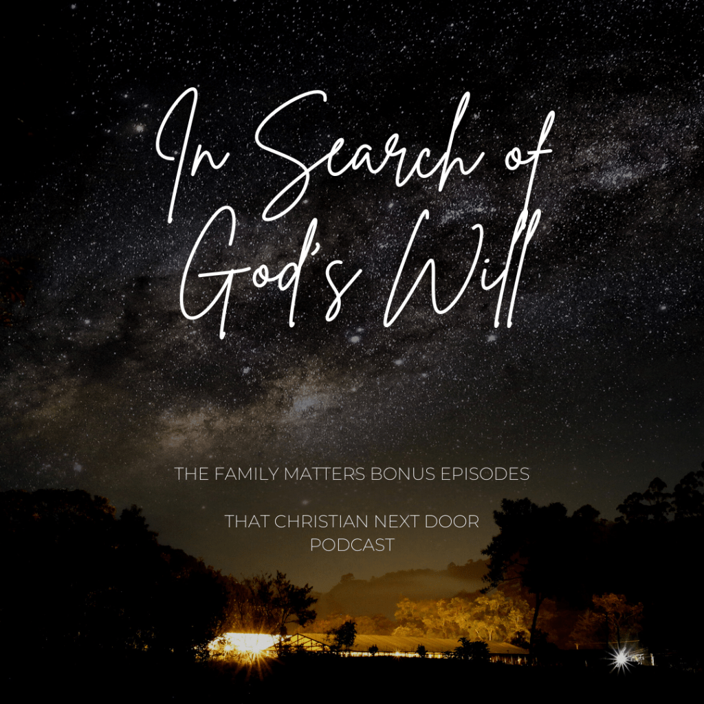 In Search of God’s&nbsp;Will