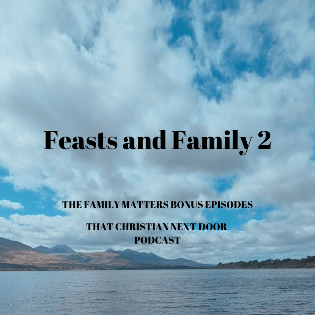 Encounters/Feasts and Family&nbsp;2